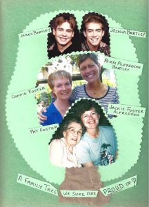 Photo collage, A family tree we sure are proud of. Picturing side-by-side: James and Joshua Bartley; Connie Foster and Perri Alfredson Bartley; Pat Foster and Jackie Foster Alfredson